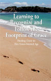 Cover of Learning to Recognize and Follow the Footprint of Grace
